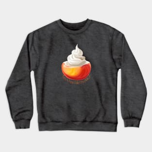 How I like my peach Crewneck Sweatshirt